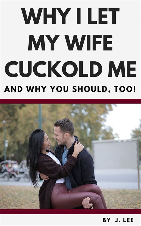 wife wants to cuckold|Wife Wants to Cuckold Me